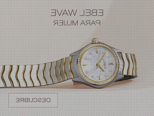 Opiniones de los 13 mejores Relojes Ebel De Mujeres